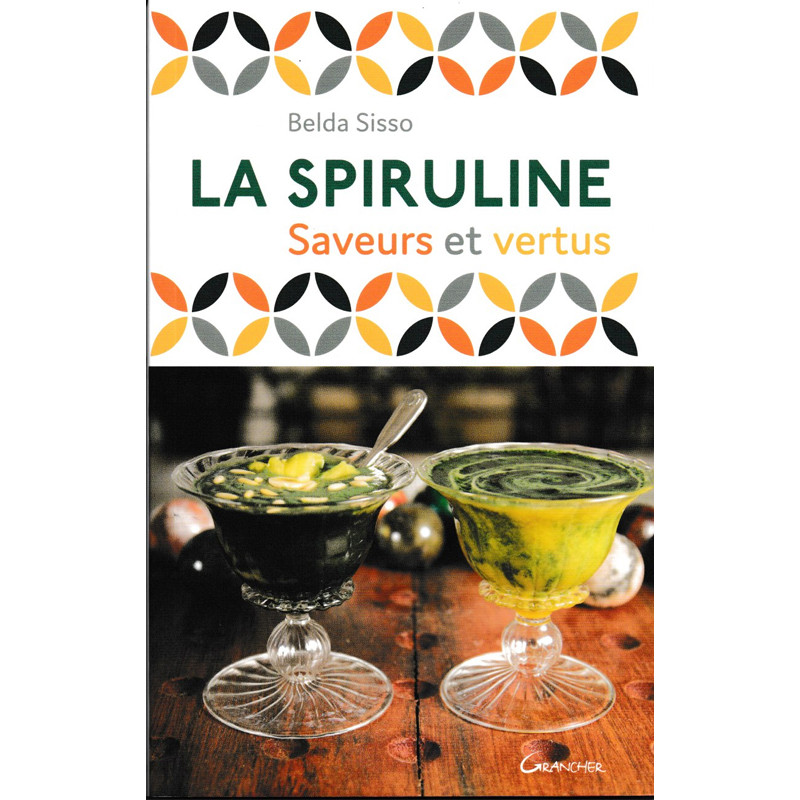 Livre La Spiruline Saveurs...